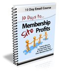Thumbnail 10 Days To Membership Profits - 10 Day Email Course   