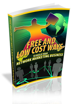 Thumbnail Free And Low Cost Ways To Build Your Network Marketing Busin