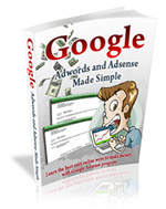 Thumbnail Google Adwords and Adsense Made Simple Thumbnail Google Adwords and Adsense Made Simple