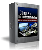 Thumbnail Google Plus For Internet Marketers  