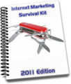 Thumbnail Internet Marketing Survival Kit - 2011 edition   