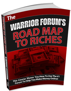 Thumbnail Warrior Forums Road Map To Riches