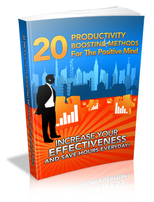 Product picture 20 Productivity Boosting Methods For The Positive Mind