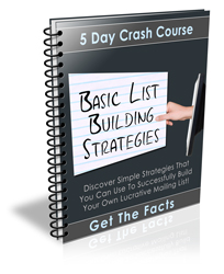 Product picture Basic List Building Strategies - 5 Day Crash Course