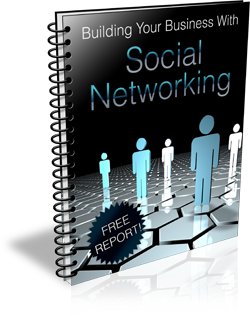 Product picture Building Your Business With Social Networking 
