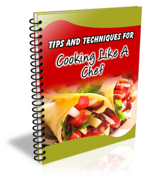 Product picture 101 TIPS AND TECHNIQUES FOR COOKING LIKE A CHEF 