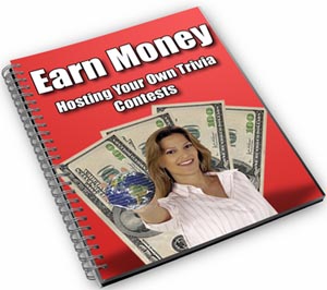 Product picture Earn Money Hosting Your Own Trivia Contest - Ebook  