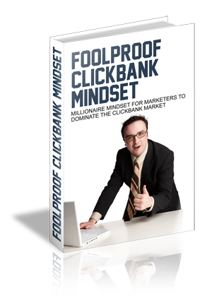 Product picture Foolproof Clickbank Mindset