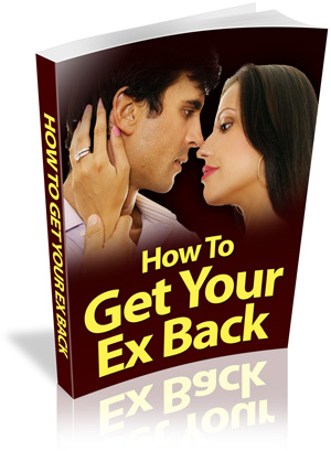 Product picture How to Get Your Ex Back 
