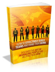 Product picture How to Effectively Build Teams and Make Them Work - Ebook