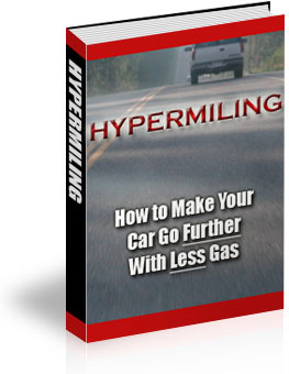 Product picture Hypermiling - How to Make Your Car Go Further With Less Gas