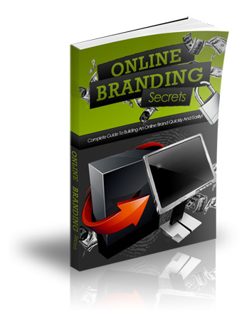 Product picture Online Branding Secrets - eBook and Videos Included