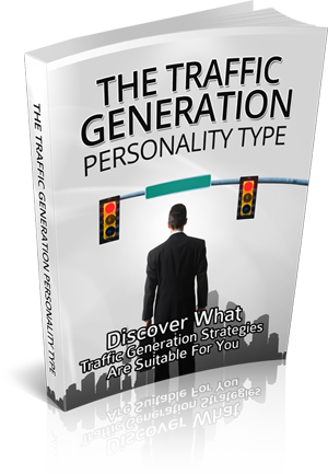 Product picture The Traffic Generation Personality Type