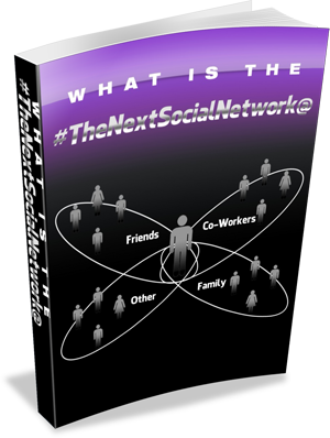 Product picture What Is The Next Social Network   