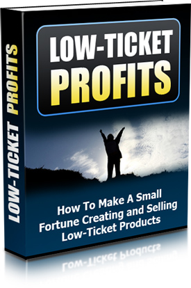 Product picture Low Ticket Profits