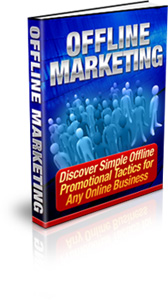 Product picture Offline Marketing - Discover offline promotional tactics