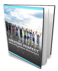 Product picture Creating Perfect Affiliate Bonus Packages